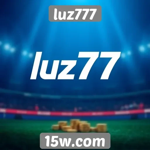 Como Luz777 se destaca na indústria de apostas